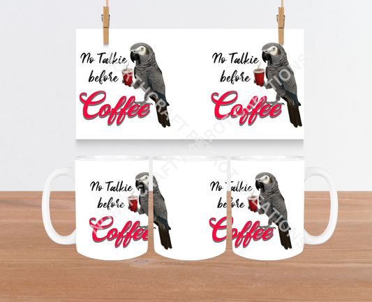 African Grey "No Talkie Before Coffee" 15oz Ceramic Mug