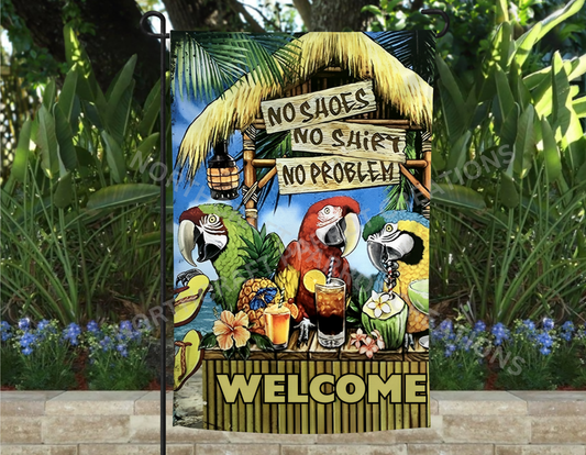 Macaw Trio Tiki Bar "No Shoes No Shirt No Problem, Welcome" Garden Flag