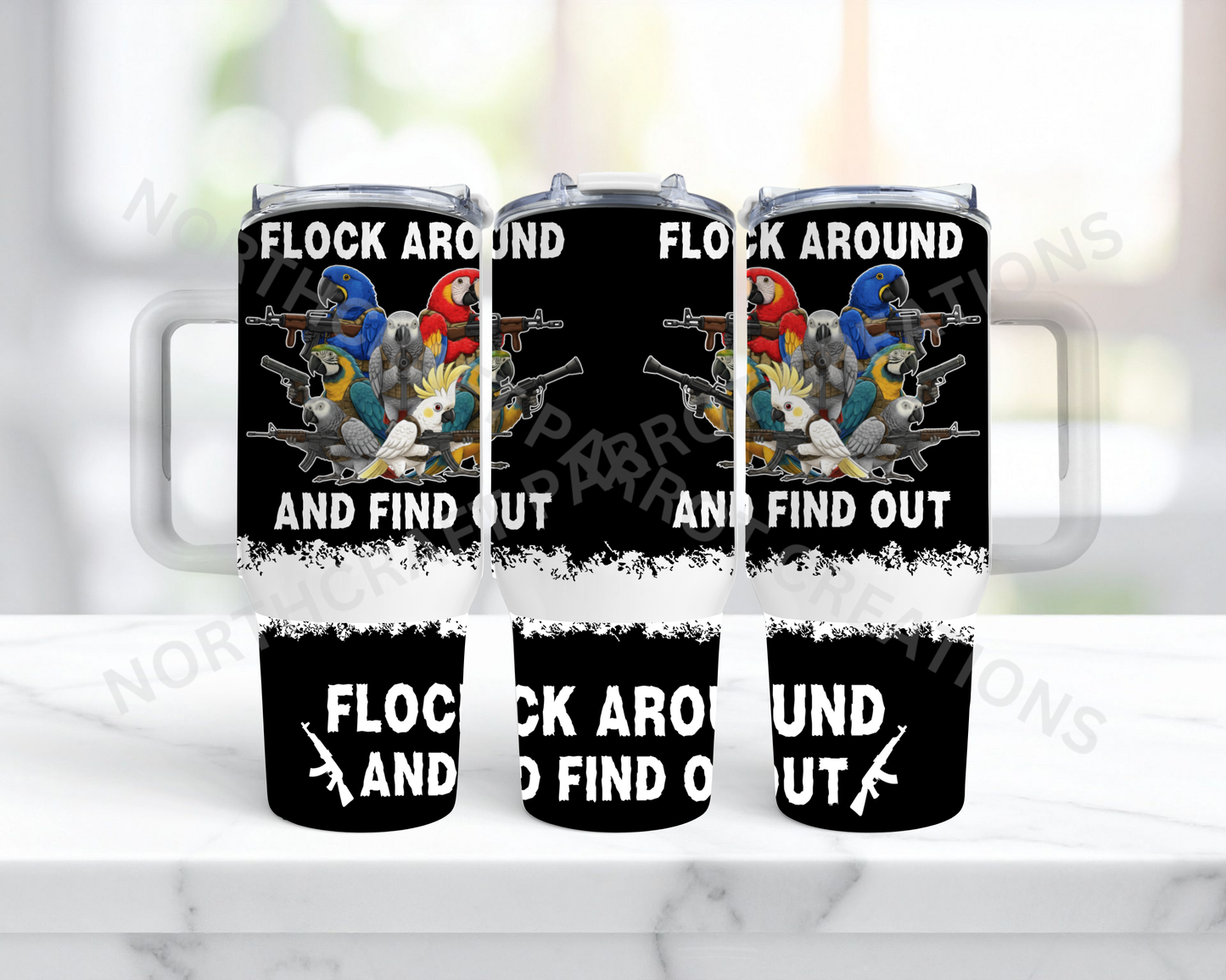 "Flock Around and Find Out" Armed Parrots Black 40oz Stainless Steel Tumbler