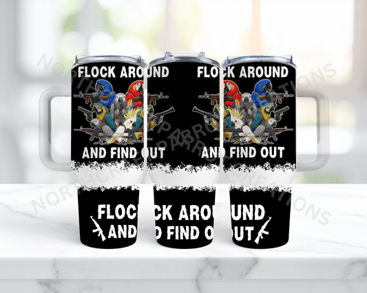 "Flock Around and Find Out" Armed Parrots Black 40oz Stainless Steel Tumbler