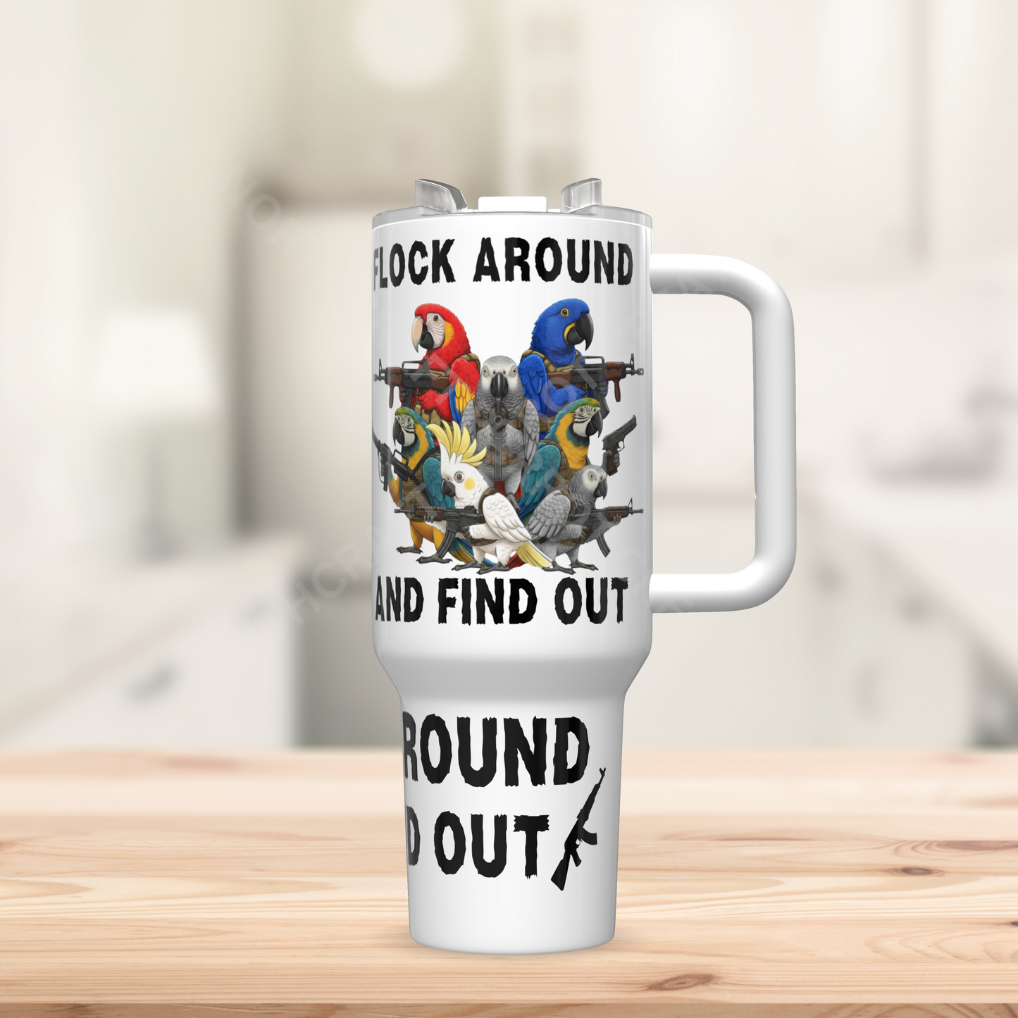 "Flock Around and Find Out" Armed Parrots White 40oz Stainless Steel Tumbler