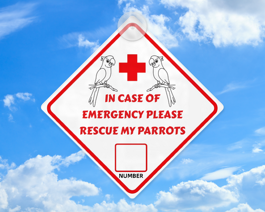 "In Case of Emergency Please Rescue My Birds" window sign