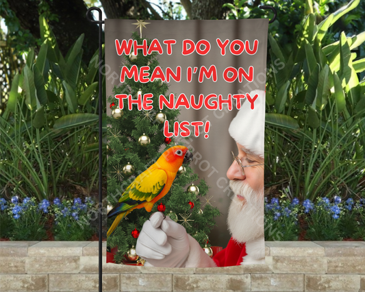 Sun Conure Christmas "Naughty List" Garden Flag