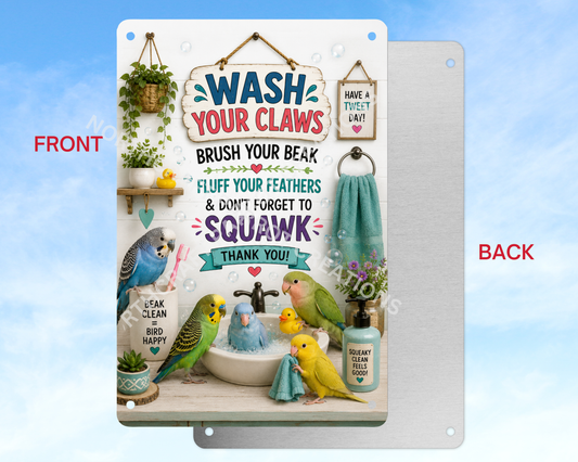 "Wash Your Claws" Bathroom Scene Aluminum Parrot Sign