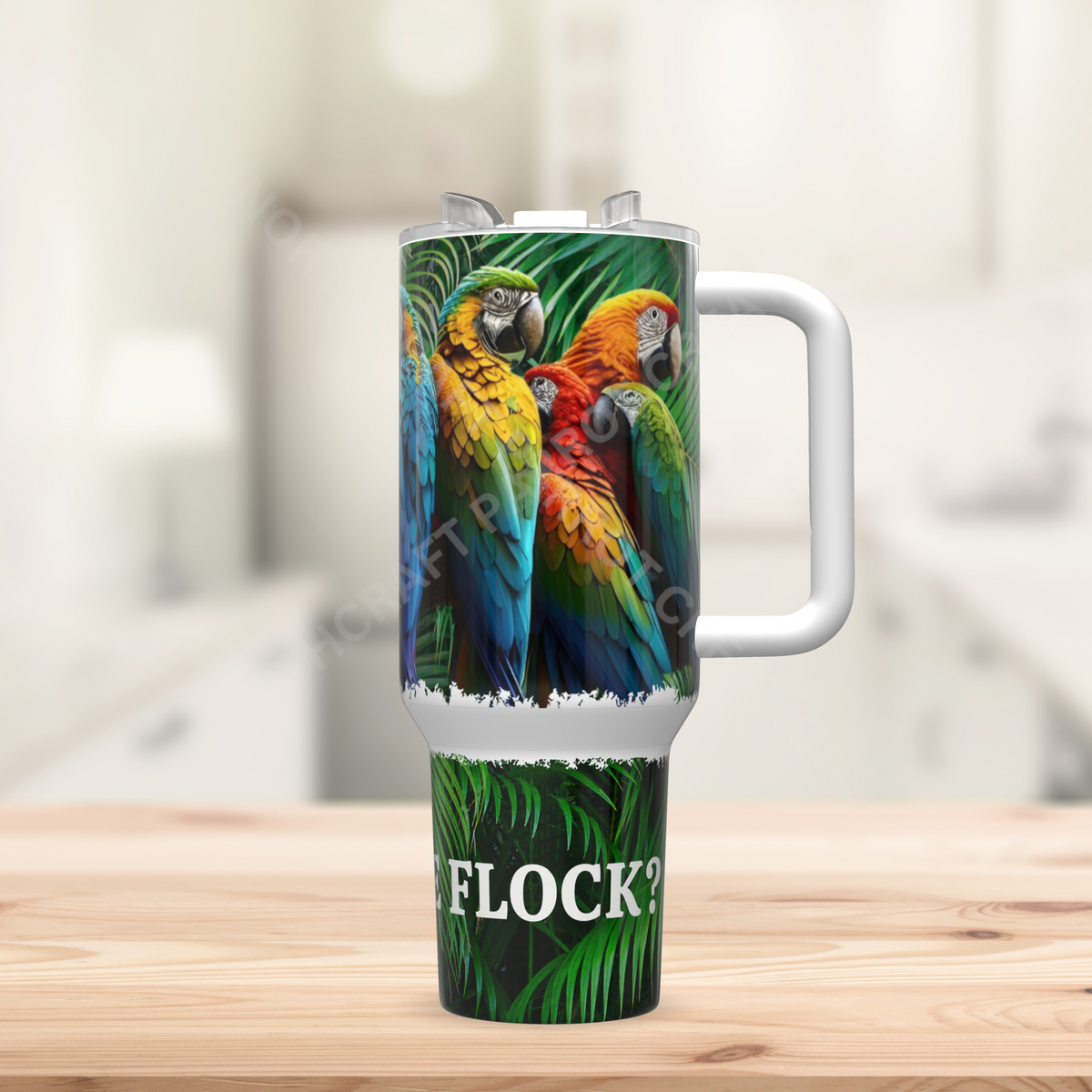 "What The Flock" Macaws 40oz Stainless Steel Tumbler